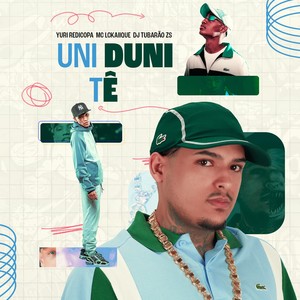 UNI DUNI TÊ (Explicit)