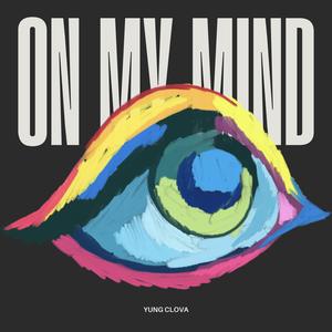 ON MY MIND (Explicit)