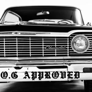 O.G APPROVED (feat. Ac the Promoter & Flexxx) (Explicit)