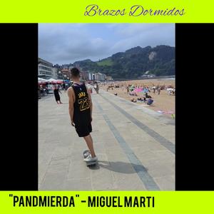 PANDMIERDA (Explicit)