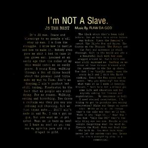 I'M NOT A SLAVE (Explicit)