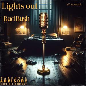 Lights out (Explicit)