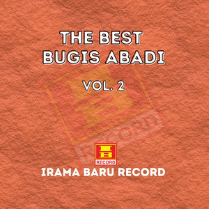 The Best Bugis Abadi, Vol. 2