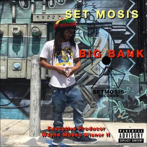 BIG BANK (Explicit)