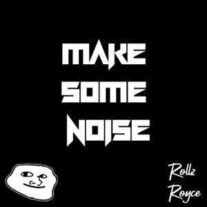 Make Some Noise (Radio Edit)