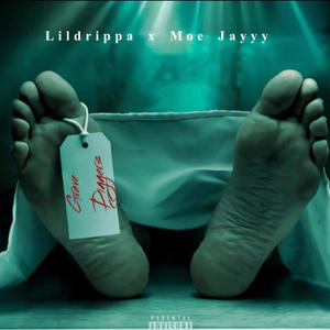 GRAVE DIGGERS (feat. Moe Jayyy) (Explicit)