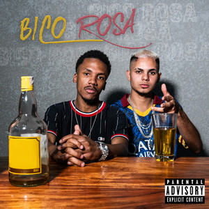 Bico Rosa (Explicit)