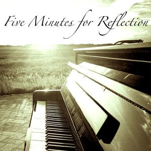 Five Minutes for Reflection