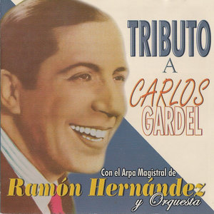 Tributo a Carlos Gardel