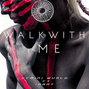 walk with me (Explicit)