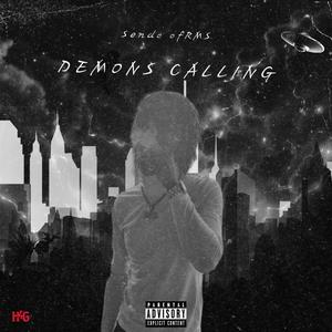 Demons Calling (Explicit)