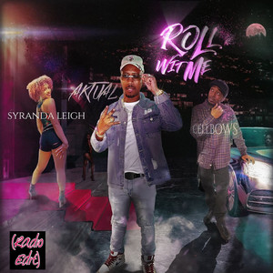Roll Wit Me (Radio Edit)