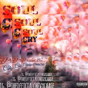 Soul Cry (Explicit)