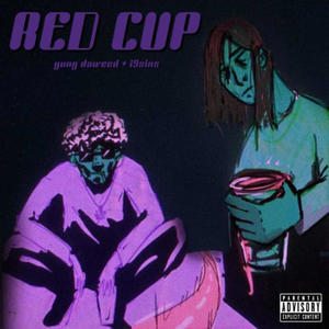 red cup (Explicit)