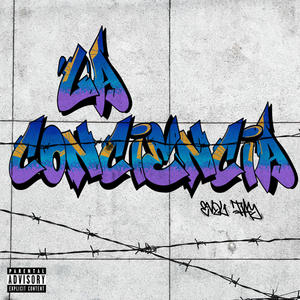 La Conciencia (Explicit)