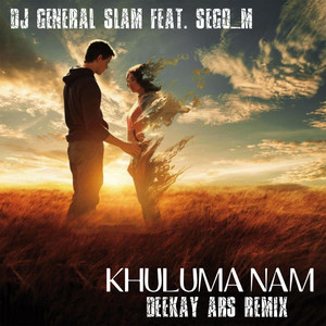 Khuluma Nam [feat. Sego_M] (Deekay ARS Remix)