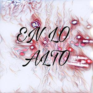 EN LO ALTO