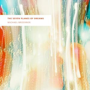 The Seven Planes of Dreams