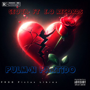 Pulmón Partido (Explicit)