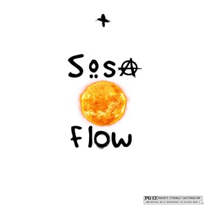 Sosa Flow (Explicit)