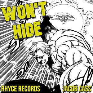 Rhyce Records - Won't Hide (feat. Jacob Cass)