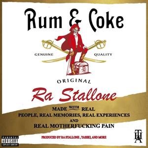 Rum & Coke (Explicit)