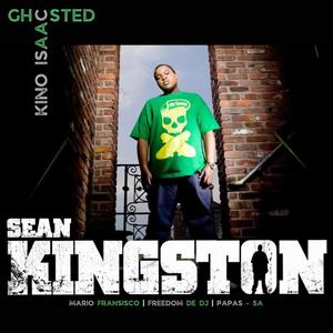 Ghosted (feat. Sean Kingston,Mario Fransisco,Freedom de dj & Papas - SA) (Explicit)