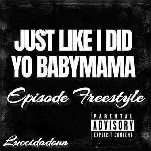 Episode Freestyle (Explicit)