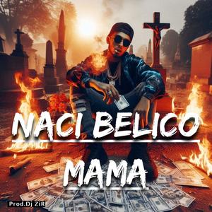 Naci belico mama (Instrumental con Coro) [Explicit]