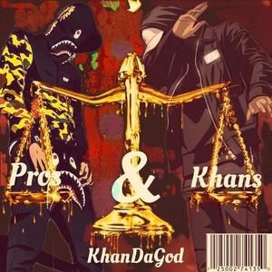 Pros and Khans (Explicit)