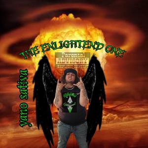 The ENLIGHTEND ONE (Explicit)