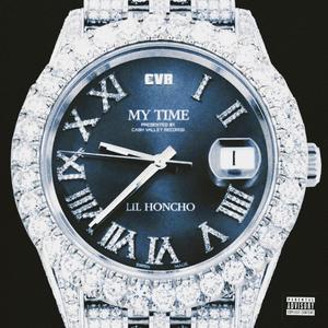 My Time (Explicit)