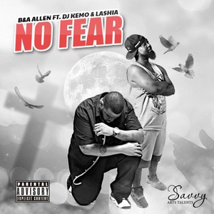 No Fear (feat. DJ Kemo & Lashia) (Remix)