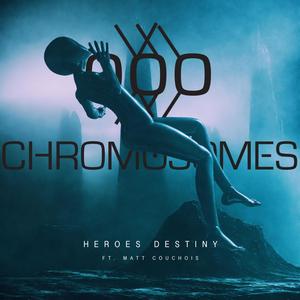 Hero's Destiny (feat. Matt Couchois)