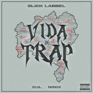 Vida do Trap (Explicit)