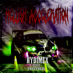 Hellish Acceleration
