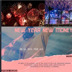New Year New Money (feat. A O)