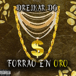 Forrao en Oro (Explicit)