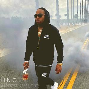 H.N.O(Hottest Nigga Out) (Explicit)