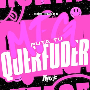 MTG Puta tu Quer Fuder (Explicit)