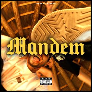 Mandem (Explicit)