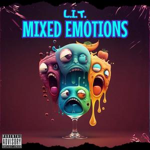 Mixed Emotions (Explicit)