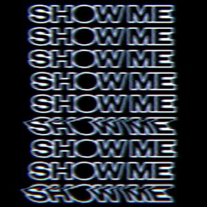 SHOW ME (feat. newearthvel)