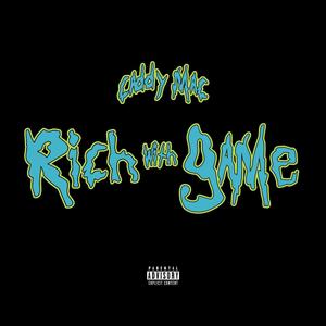 Rich With Game (Explicit)