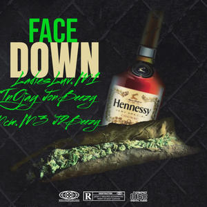 Face down (feat. LadiesLuv.M1, Tn0jay, J2beezy & Jon beezy) (Sped up remix|Explicit)