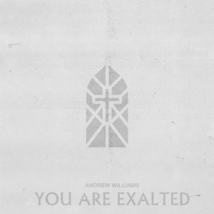 You Are Exalted (Live)