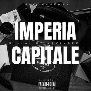 Imperia Capitale (feat. Kevinbrr)