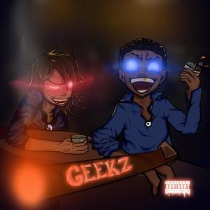 GEEKZ (Explicit)
