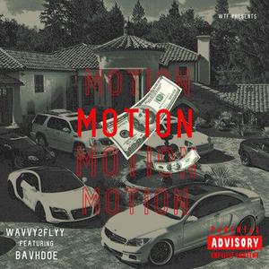 Motion (feat. Bavkdoe) (Explicit)