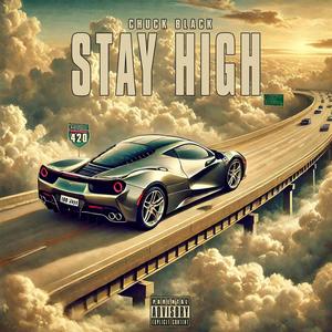 Stay High (Explicit)